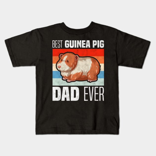 Best Guinea Pig Dad Ever, Rodents and Father's Day Kids T-Shirt by BenTee